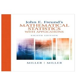 John e freund's mathematical statistics with applications